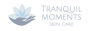 TRANQUIL MOMENTS SKIN CARE